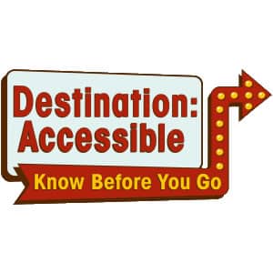 Destination Accessible Know Before You Go Design