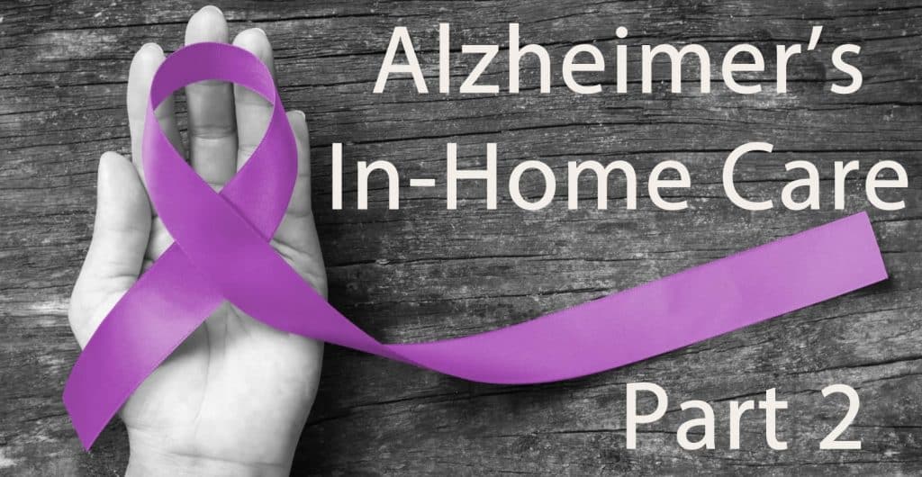 Daily Living for Alzheimer’s In Home Care